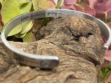 Load image into Gallery viewer, &quot;Keep F*#cking Going&quot; Hidden Inspiration Stainless Steel Bracelet
